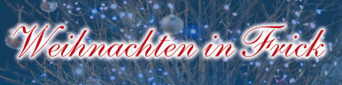 Weihnachten in Frick